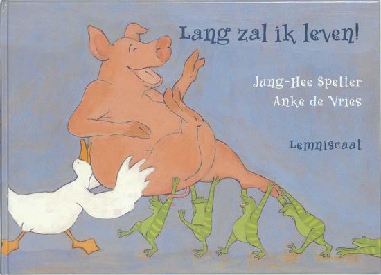 Lang Zal Ik Leven!, Anke de Vries | 9789056370831 | Boeken | bol.com