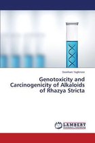 Genotoxicity and Carcinogenicity of Alkaloids of Rhazya Stricta