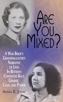 Are You Mixed?