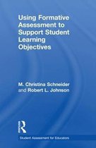 Student Assessment for Educators- Using Formative Assessment to Support Student Learning Objectives
