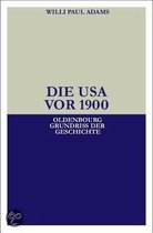 Die USA VOR 1900
