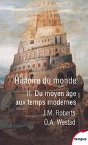 Tempus 2 - Histoire du monde - tome 2 dU Moyen Age aux Temps modernes