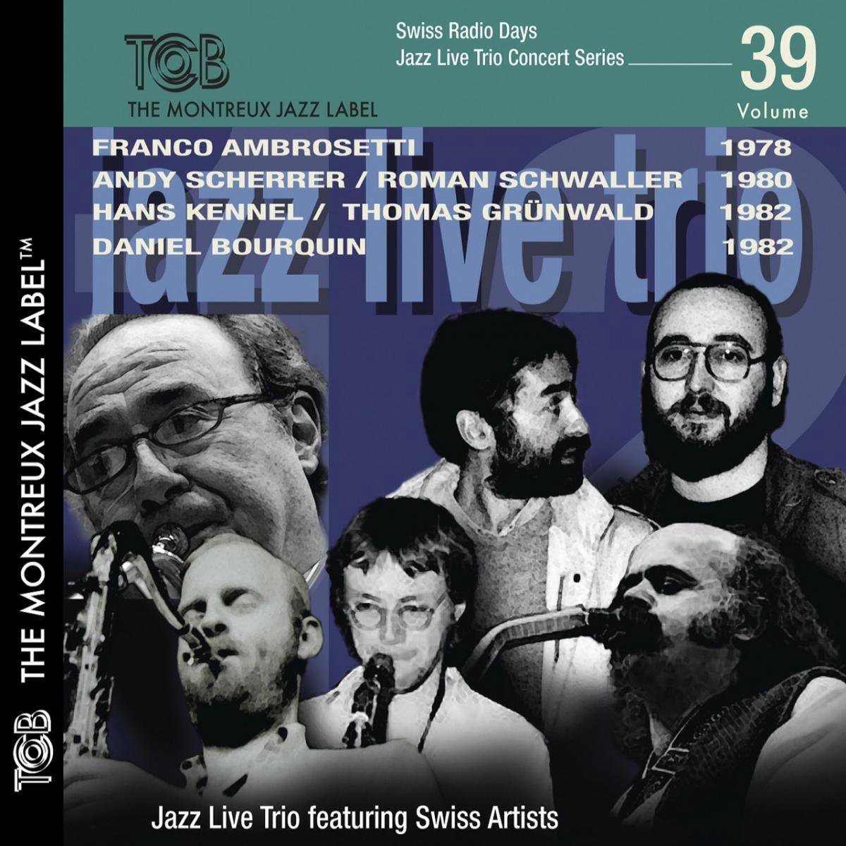 Swiss Radio Days Jazz Live Concert