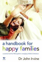 A Handbook for Happy Families