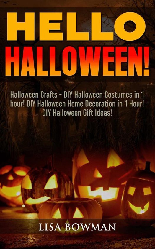 Hello Halloween! Halloween Crafts - DIY Halloween Costumes i ... - cover