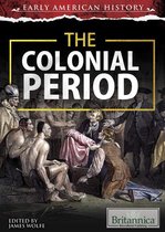Early American History - The Colonial Period