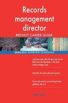Records management director RED-HOT Career Guide; 2545 REAL Interview Questions