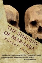 The Shroud of Mar-Saba