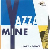 YAZZA MINE / YAZZAMINE