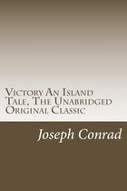 Victory an Island Tale, the Unabridged Original Classic