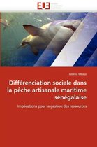 Différenciation sociale dans la pêche artisanale maritime sénégalaise