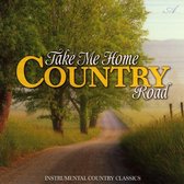 Take Me Home Country Road