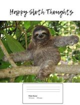 Happy Sloth Thoughts (Vol. 1)