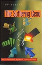 The Suffering Gene