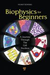 Biophysics for Beginners