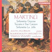 Martinu: Sinfonietta Giocosa/Toccata E Due Canzoni/Sinfonietta La Jolla