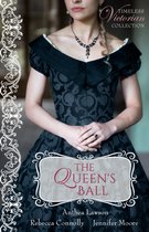 Timeless Victorian Collection 4 - The Queen's Ball