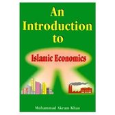 An Introduction to Islamic Economics