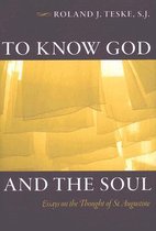 To Know God and the Soul