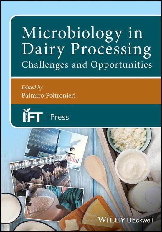Institute of Food Technologists Series Microbiology in Dairy