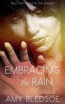 Embracing the Rain