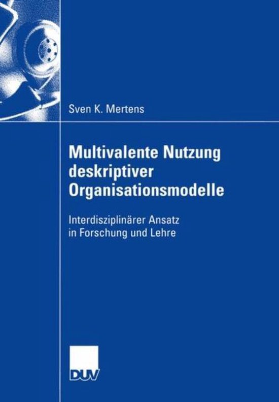 Multivalente Nutzung deskriptiver Organisationsmodelle - cover