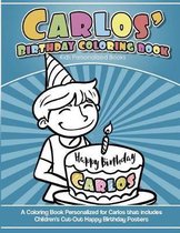 Carlos' Birthday Coloring Book Kids Personalized Books