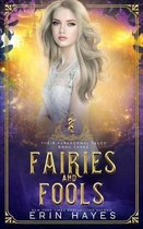 Fairies and Fools