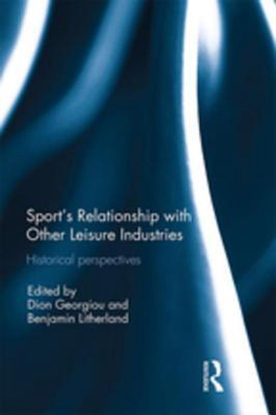 Sport’s Relationship with Other Leisure Industries - cover