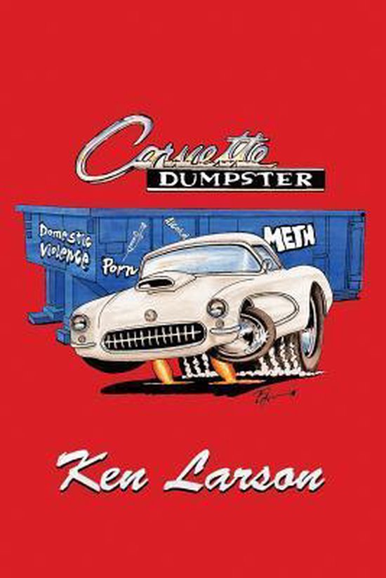 Corvette Dumpster - cover