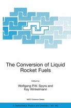 The Conversion of Liquid Rocket Fuels, Risk Assessment, Technology and Treatment Options for the Conversion of Abandoned Liquid Ballistic Missile Propellants (Fuels and Oxidizers)