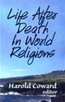 Life After Death in World Religions