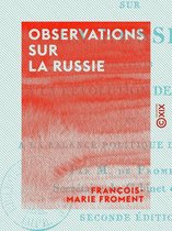 Observations sur la Russie - Relatives à la révolution de France et à la balance politique de l'Europe