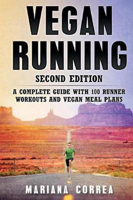 Vegan Running Second Edition, Mariana Correa 9781724490919 Boeken