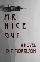 Mr. Nice Guy