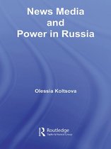News Media and Power in Russia