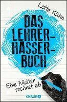 Das Lehrerhasser-Buch