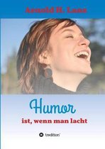 Humor Ist, Wenn Man Lacht