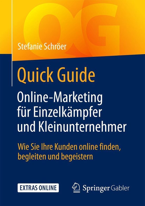 Quick Guide - Quick Guide Online-Marketing für Einzelkämpf ... - cover