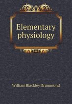 Elementary Physiology