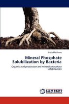 Mineral Phosphate Solubilization by Bacteria