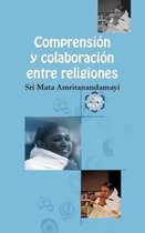 Comprehension y Colaboracion Entre Religiones