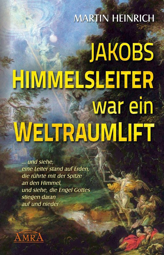 Jakobs Himmelsleiter war ein Weltraumlift - cover