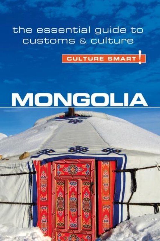 Culture Smart! Mongolia