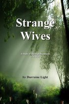 Strange Wives