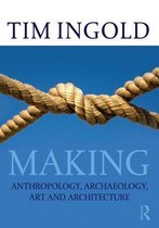 Making Archaeology Anthropology Art