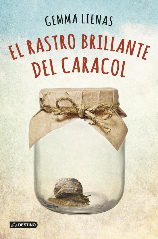 Narrativa - El rastro brillante del caracol - cover