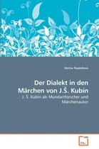 Der Dialekt in den Märchen von J.s. Kubín