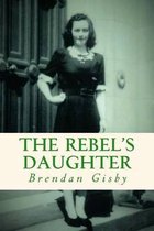 The Rebel's Daughter