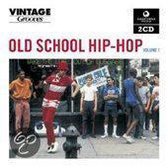 Vintage Grooves - Old School Hip Hop Volume 1